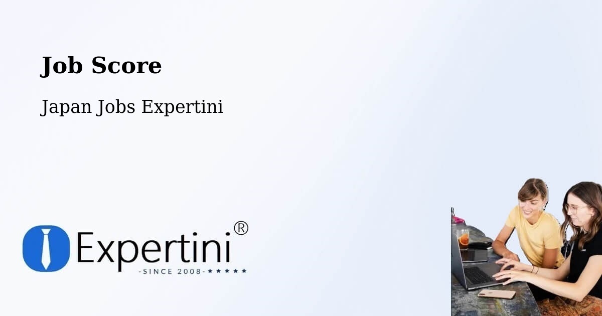 Job Score & Job Description Score Tool – Osaka - Japan Jobs Expertini