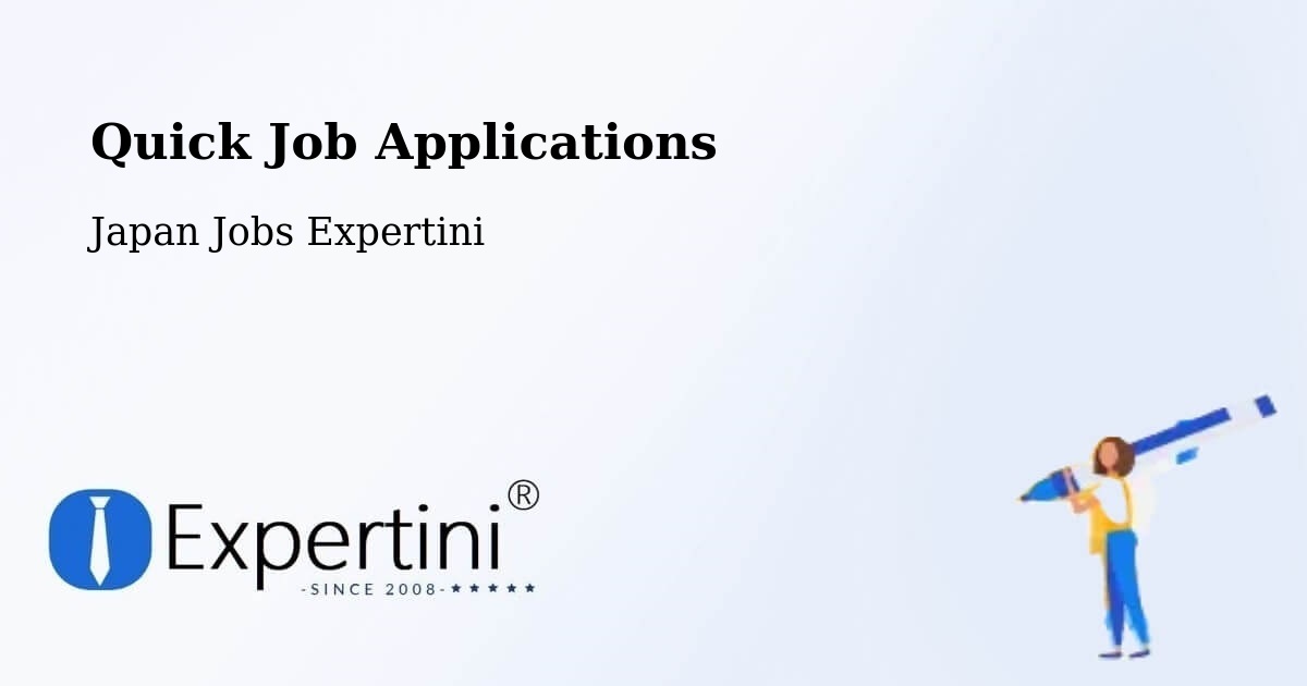 Quick Apply Feature – Osaka - Japan Jobs Expertini