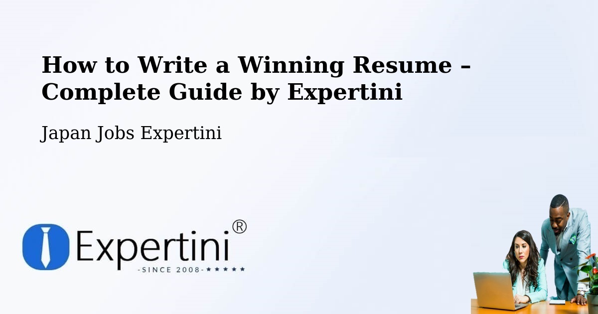 Resume Writing Guide for Job Seekers – Osaka - Osaka, Japan Jobs Expertini