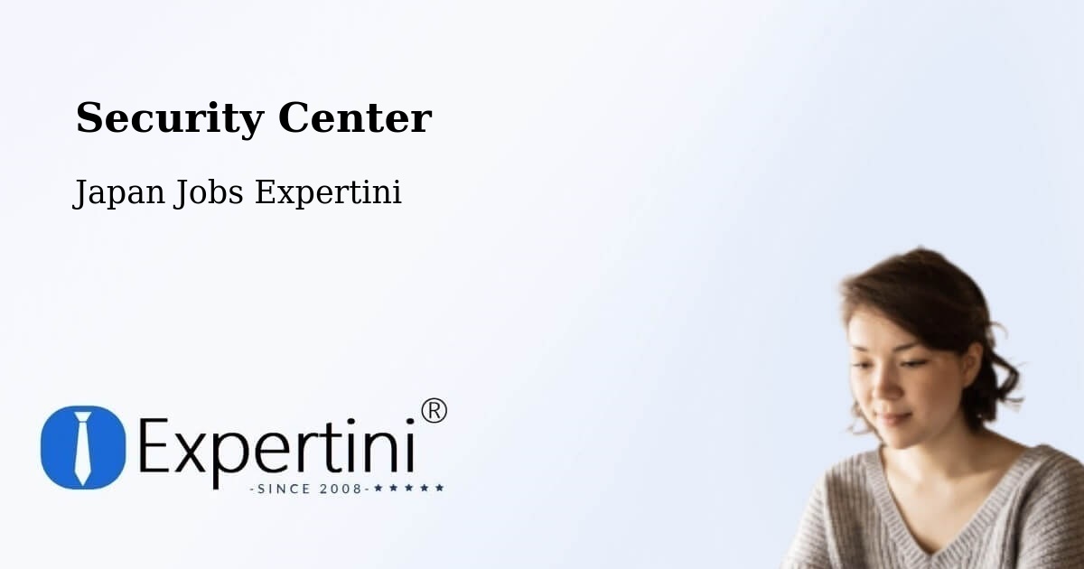 Security & Compliance – Osaka - Japan Jobs Expertini